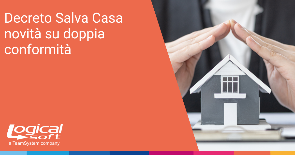 Decreto Salva Casa Novit Su Doppia Conformit Logical News