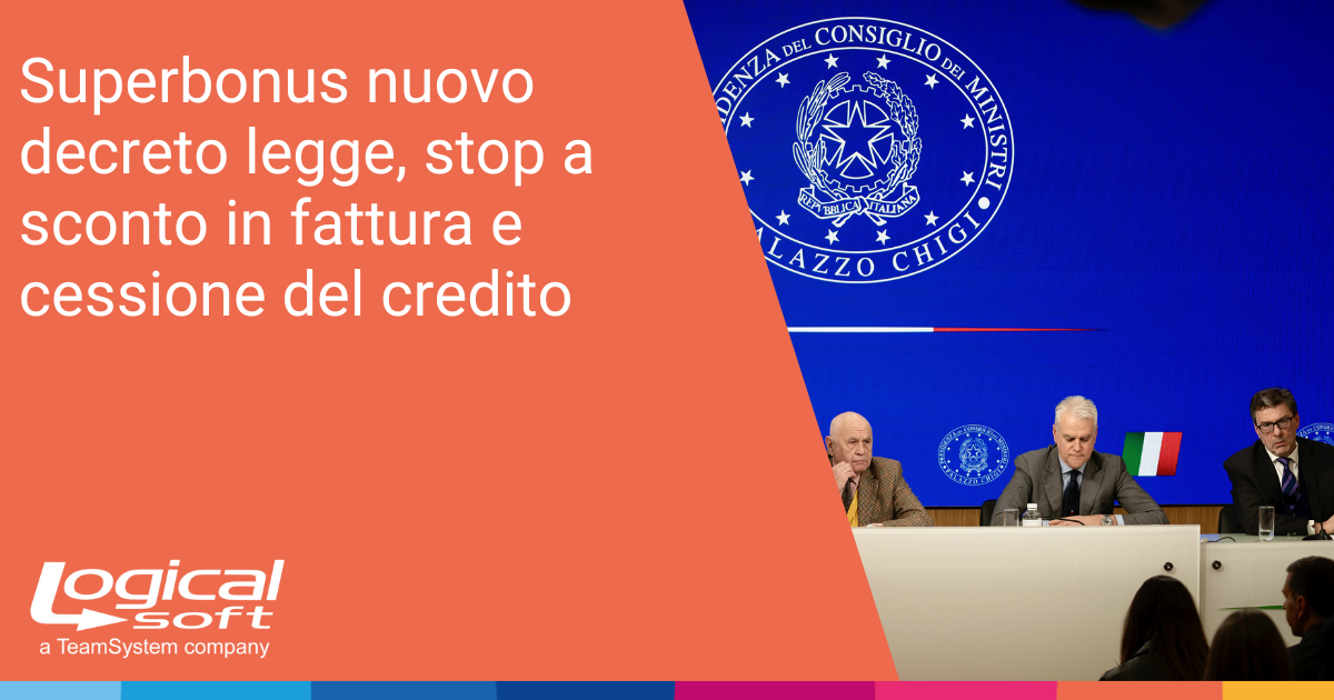 Superbonus Nuovo Decreto Stop A Sconto In Fattura E Cessione Del